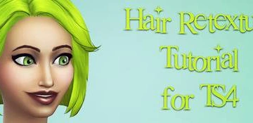 Урок: создание ретекстуры волос для The Sims 4